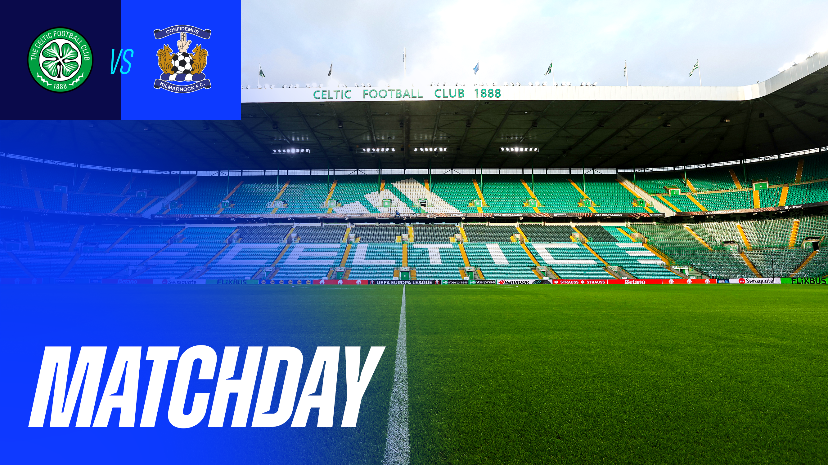 Matchday | Celtic v Kilmarnock