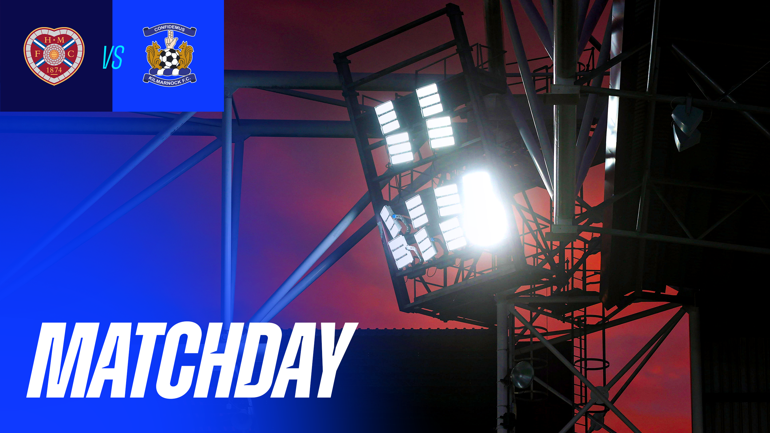 Matchday | Hearts v Kilmarnock