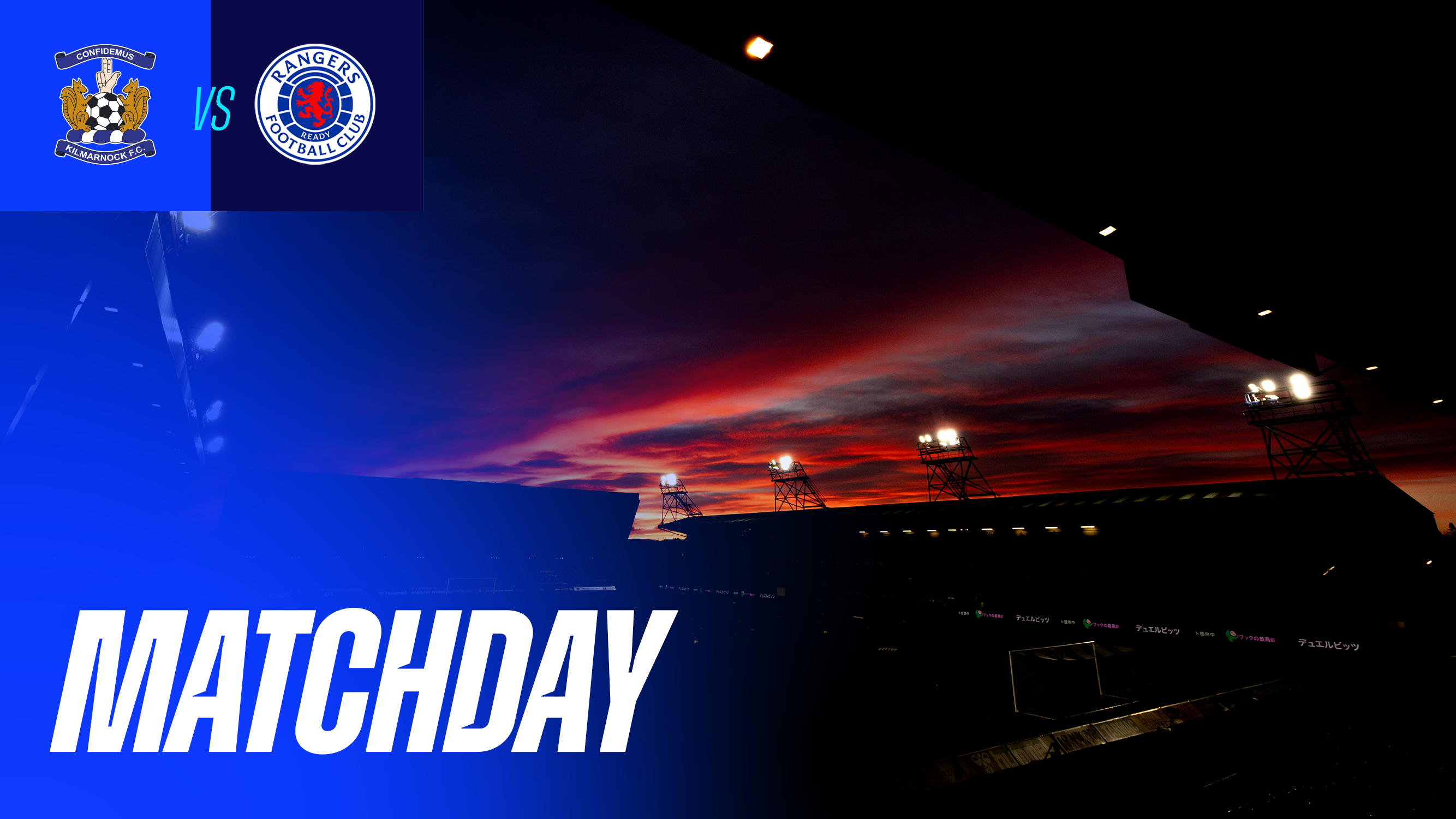 Matchday | Kilmarnock v Rangers