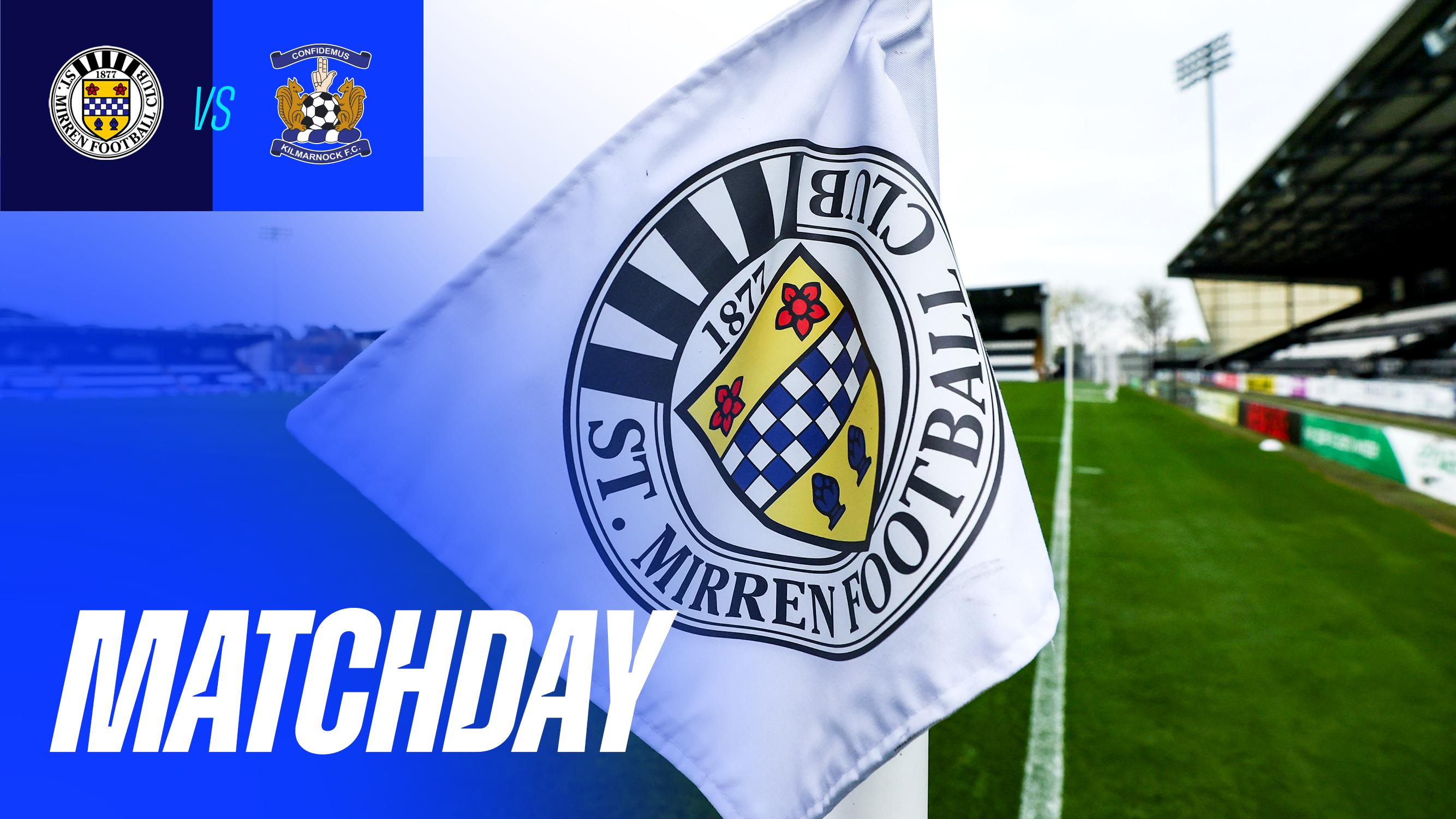 Matchday | St Mirren v Kilmarnock