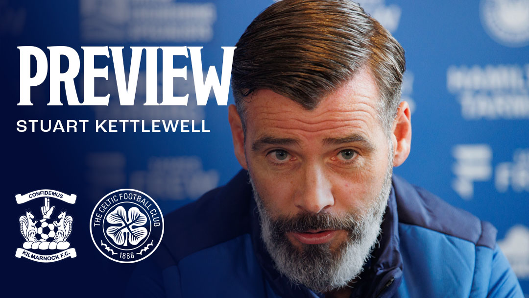 Celtic Preview: Stuart Kettlewell