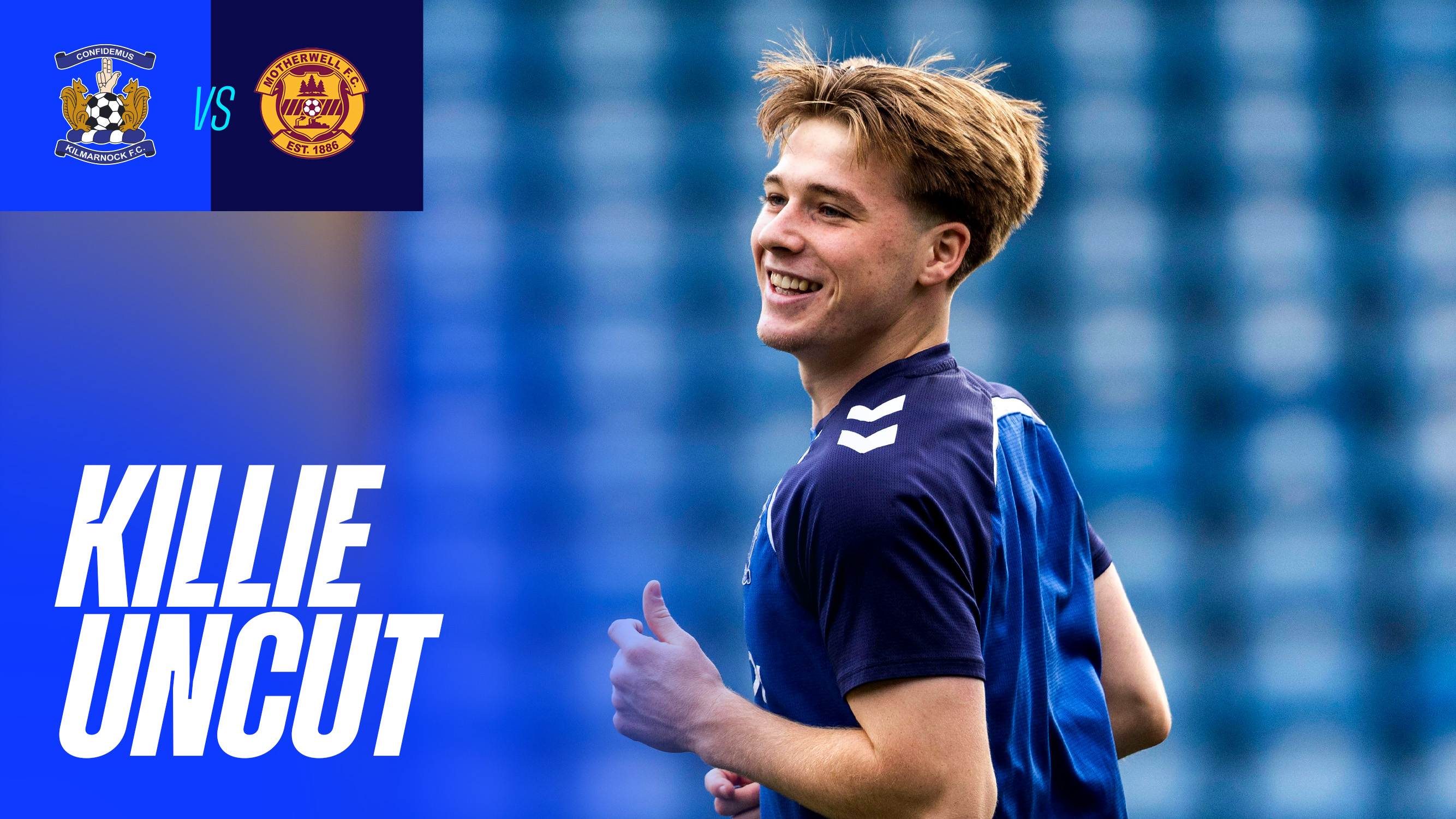 Killie Uncut: Pre Motherwell