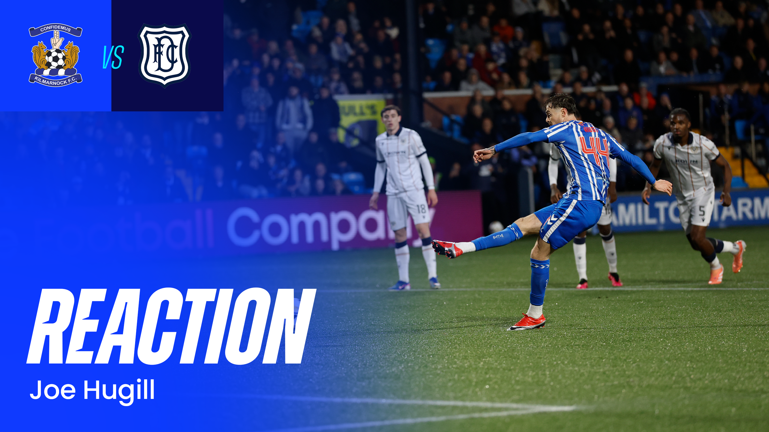 Dundee Reaction: Joe Hugill